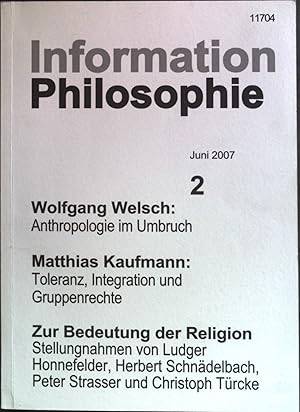 Bild des Verkufers fr Anthropologie im Umbruch: in - Information Philosophie Nr. 2/07. zum Verkauf von books4less (Versandantiquariat Petra Gros GmbH & Co. KG)