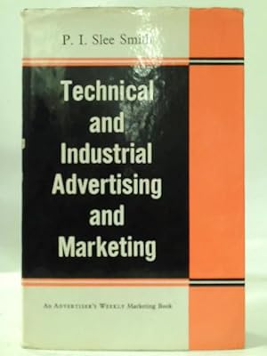 Imagen del vendedor de Technical and Industrial Advertising and Marketing a la venta por World of Rare Books