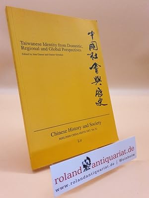 Imagen del vendedor de Taiwanese Identity from Domestic, Regional and Global Perspectives (Berliner China-Hefte / Chinese History and Society, Band 32) a la venta por Roland Antiquariat UG haftungsbeschrnkt