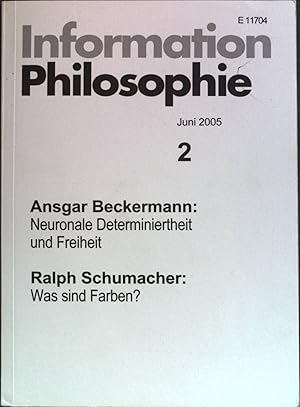 Bild des Verkufers fr Neoronale Determiniertheit und Freiheit: in - Information Philosophie Nr. 2/05. zum Verkauf von books4less (Versandantiquariat Petra Gros GmbH & Co. KG)