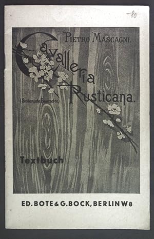 Bild des Verkufers fr Cavalleria Rusticana. Textbuch. zum Verkauf von books4less (Versandantiquariat Petra Gros GmbH & Co. KG)