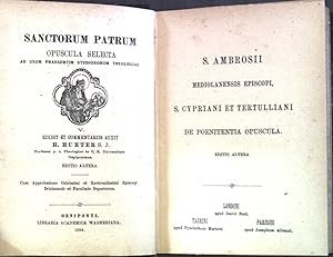 Seller image for S. Ambrosii mediolanensis Episcopi, S. Cypriani et Tertulliani de Poententia Opuscula. Sanctorum Patrum Opuscula Selecta, V. for sale by books4less (Versandantiquariat Petra Gros GmbH & Co. KG)