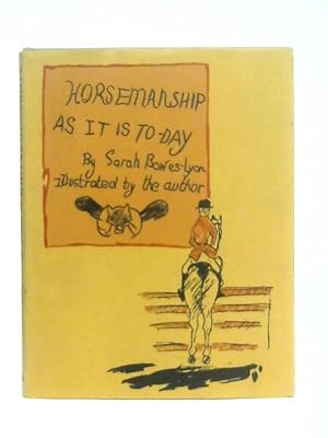 Image du vendeur pour Horsemanship As It is Today mis en vente par World of Rare Books