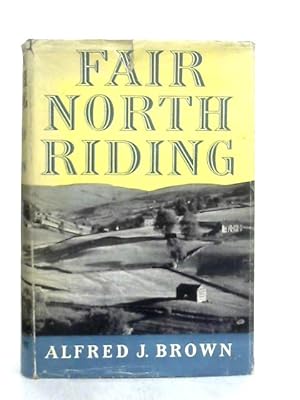 Imagen del vendedor de Fair North Riding a la venta por World of Rare Books