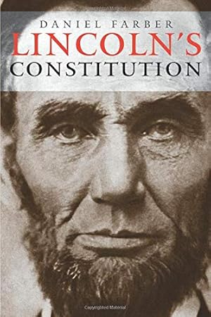 Seller image for Lincoln's Constitution for sale by Lake Country Books and More