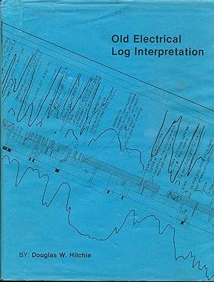 Old Electrical Log Interpretation (pre1958)
