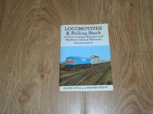 Seller image for Locomotives and Rolling Stock of the Coras Iompair Eireann and Northern Ireland Railways for sale by Dublin Bookbrowsers