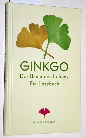 Bild des Verkufers fr Gingko. Der Baum des Lebens. Ein Lesebuch. Mit Abbildungen. = insel taschenbuch 2995. zum Verkauf von Versandantiquariat Kerstin Daras