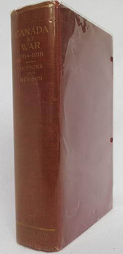 Bild des Verkufers fr Canada At War A Record of Heroism and Achievement 1914-1918 containing also A Story of Five Cities zum Verkauf von Hockley Books