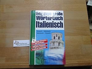 Das große Wörterbuch Italienisch-Deutsch, Deutsch-Italienisch : [rund 85000 Stichwörter und Wendu...