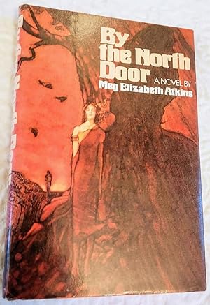 Seller image for BY THE NORTH DOOR for sale by Windy Hill Books