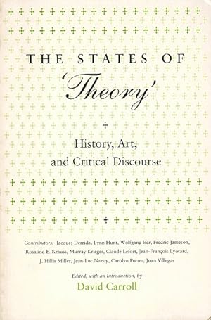 States of "Theory": History, Art, and Critical Discourse