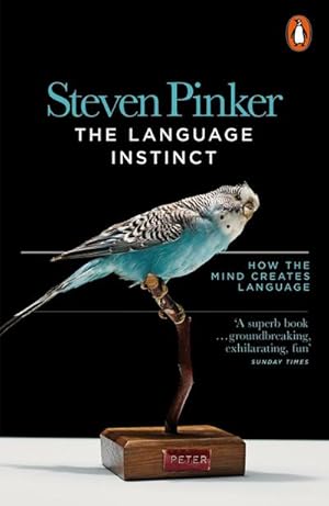 Imagen del vendedor de The Language Instinct : How the Mind Creates Language a la venta por AHA-BUCH GmbH