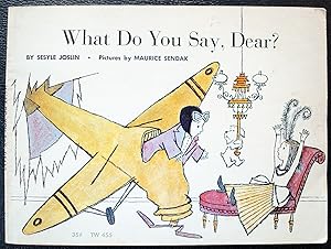 Imagen del vendedor de What Do You Say, Dear? a la venta por The Bark of the Beech Tree