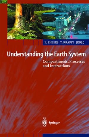 Understanding the earth system : compartments, processes and interactions. In collab. with: C. Moss.