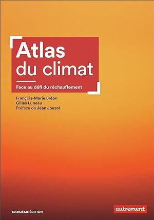 atlas du climat : face au défi du réchauffement