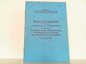 Bild des Verkufers fr Richtlinie Nr. 063/8/006 des Leiters des Bekleidungs- und Ausrstungsdienstes ber die Organisation, Pflege und Instandhaltung der Bekleidung und Ausrstung sowie die Durchfhrung von Appellen vom 01.09.1986. zum Verkauf von Antiquariat Ehbrecht - Preis inkl. MwSt.