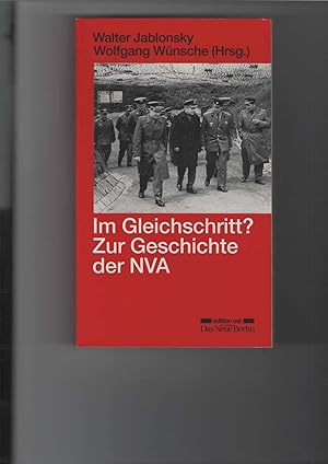 Bild des Verkufers fr Im Gleichschritt? Die NVA zwischen Abhngigkeit und Eigenstndigkeit. Zur Geschichte der NVA; Band II (2). zum Verkauf von Antiquariat Frank Dahms