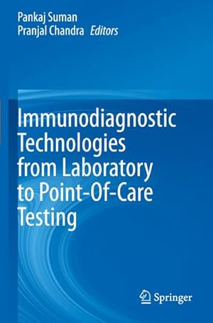 Seller image for Immunodiagnostic Technologies from Laboratory to Point-Of-Care Testing for sale by AHA-BUCH GmbH