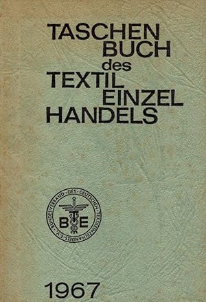 Immagine del venditore per Taschenbuch des Textileinzelhandels 1967. venduto da Buch von den Driesch