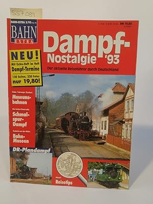 Bild des Verkufers fr Bahn-Extra 2/93. Dampf-Nostalgie '93 Der aktuelle Reisefhrer durch Deutschland zum Verkauf von ANTIQUARIAT Franke BRUDDENBOOKS