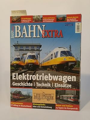 Bild des Verkufers fr Bahn-Extra 5/2007. Elektortriebwagen Geschichte, Technik, Einstze zum Verkauf von ANTIQUARIAT Franke BRUDDENBOOKS