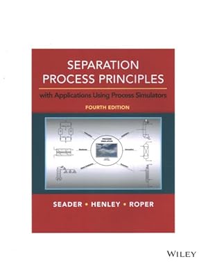 Seller image for Separation Process Principles : With Applications Using Process Simulators for sale by GreatBookPrices