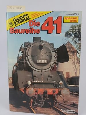 Bild des Verkufers fr Special 8/95. Die Baureihe 41 zum Verkauf von ANTIQUARIAT Franke BRUDDENBOOKS