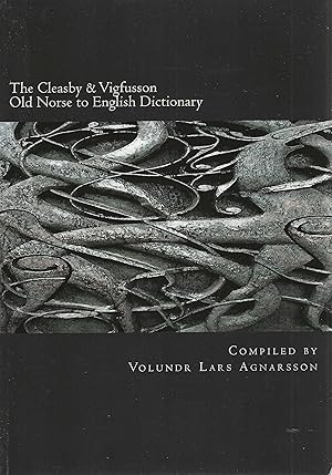 Imagen del vendedor de The Cleasby & Vigfusson Old Norse to English Dictionary a la venta por Tinakori Books