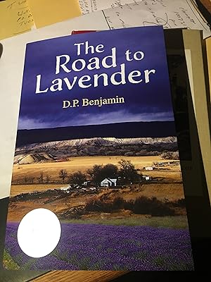 Signed. The Road to Lavender
