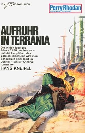 Perry Rhodan Planetenroman 51 : Aufruhr in Terrania