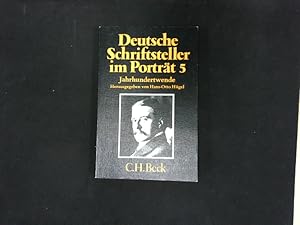 Bild des Verkufers fr Deutsche Schriftsteller im Portrt V. Jahrhundertwende. ISBN 3406084656 zum Verkauf von Antiquariat Bookfarm