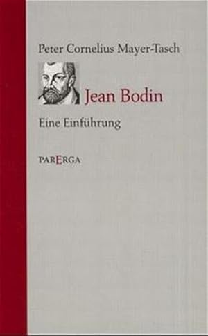 Bild des Verkufers fr Jean Bodin: Eine Einfhrung. in sein Leben, sein Werk und seine Wirkung ; mit einer Bibliographie zum geistes- und sozialwissenschaftlichen Schrifttum ber Bodin zwischen dem Jahr 1800 und dem Jahr 2000. zum Verkauf von Antiquariat Bookfarm