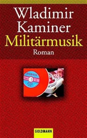 Image du vendeur pour Militrmusik. Roman. mis en vente par Antiquariat Bookfarm
