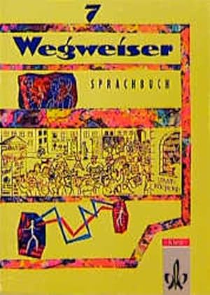 Imagen del vendedor de Wegweiser - Ausgabe in reformierter Schreibung / Sprachbuch 7 + Lehrerband. a la venta por Antiquariat Bookfarm