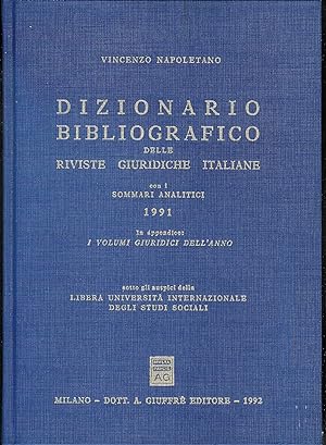 Bild des Verkufers fr Dizionario bibliografico delle riviste giuridiche italiane con i sommari analitici 1991 zum Verkauf von MULTI BOOK