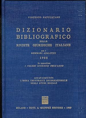 Bild des Verkufers fr Dizionario bibliografico delle riviste giuridiche italiane (1988). Con i sommari analitici . zum Verkauf von MULTI BOOK
