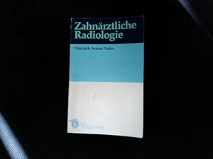 Seller image for Zahnrztliche Radiologie. for sale by Antiquariat Bookfarm