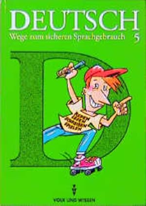 Bild des Verkufers fr Deutsch: Wege zum sicheren Sprachgebrauch - Mittlere Schulformen. / 5. Schuljahr - Schlerbuch zum Verkauf von Antiquariat Bookfarm