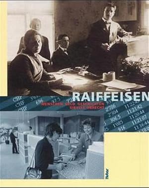 Imagen del vendedor de Raiffeisen: Menschen Geld Geschichten. Menschen Geld Geschichten. a la venta por Antiquariat Bookfarm