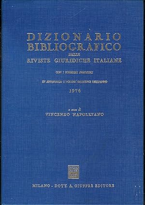 Bild des Verkufers fr Dizionario bibliografico delle riviste giuridiche italiane con i sommari analitici 1976 zum Verkauf von MULTI BOOK