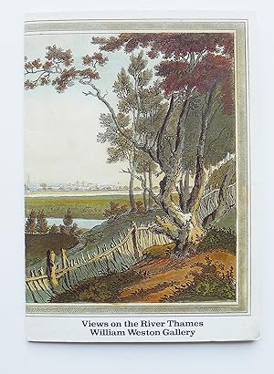 Seller image for Views on the River Thames London: Aquatints in Colour drawn by Joseph Farington R.S. 1747-1821; Aquatinted in 1793-96 by Joseph Stadler. Catalogue No. 12, Year 17, Issue No. 184. for sale by Roe and Moore
