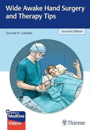 Imagen del vendedor de Wide Awake Hand Surgery and Therapy Tips a la venta por BuchWeltWeit Ludwig Meier e.K.