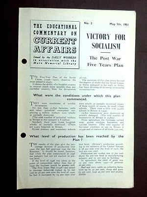 Immagine del venditore per The Educational Commentary on Current Affairs, No 2, May 7th 1951, Victory for Socialism. The Post War Five Year Plan. venduto da Tony Hutchinson