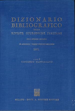 Bild des Verkufers fr Dizionario bibliografico delle riviste giuridiche italiane - anno 1981 zum Verkauf von MULTI BOOK