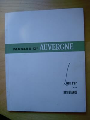 Maquis d'Auvergne Livre d'Or de la Résistance