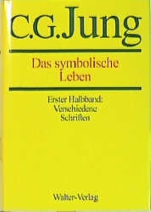Seller image for C.G.Jung, Gesammelte Werke. Baende 1-20 Hardcover / Band 18/1+2: Das symbolische Leben for sale by moluna