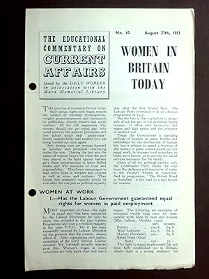 Immagine del venditore per The Educational Commentary on Current Affairs, No 10, August 27th 1951, WOMEN in BRITAIN TODAY. venduto da Tony Hutchinson