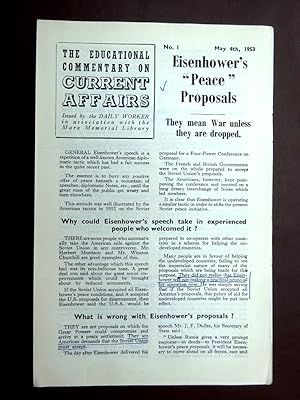 Immagine del venditore per The Educational Commentary on Current Affairs, No. 1, May 4th, 1953, Eisenhower's PEACE Proposals. They mean War unless they are dropped. venduto da Tony Hutchinson