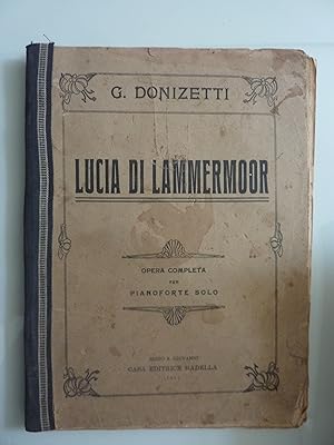 LUCIA DI LAMMERMOOR Opera Completa per Pianoforte Solo